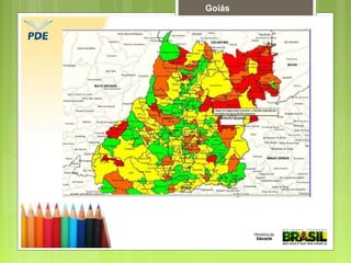 Goiás
 