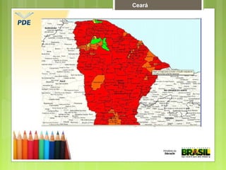 Ceará
 
