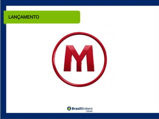 LANÇAMENTO
 