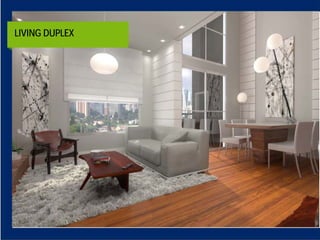 LIVING DUPLEX
 