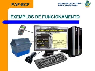 EXEMPLOS DE FUNCIONAMENTO 