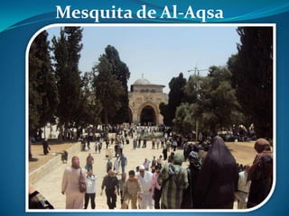 Mesquita de Al-Aqsa
 