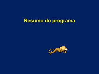 Resumo do programa 