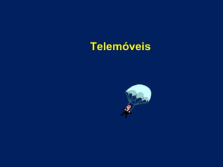 Telemóveis 