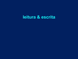 leitura & escrita 