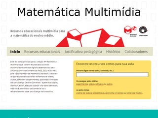 Matemática Multimídia
 