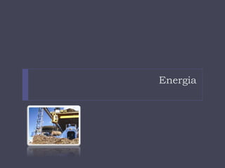 Energia
 