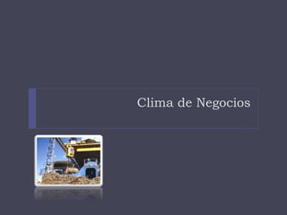 Clima de Negocios
 