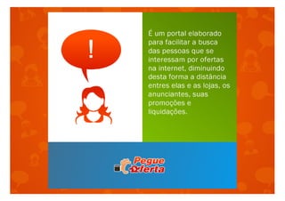 Apresentação Pegue Oferta