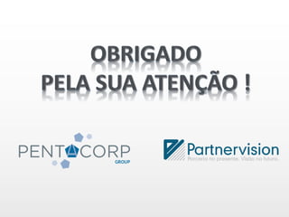 Apresentação Pentacorp Group