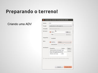 Preparando o terreno!

Criando uma ADV
 