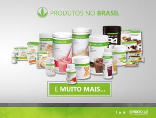 produtos no brasil
e muito mais...
 