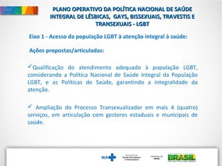 Política Nacional de Saúde Integral de Lésbicas, Gays, Bissexuais ...