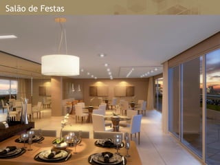 Salão de Festas
 