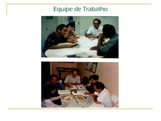 Equipe de Trabalho 