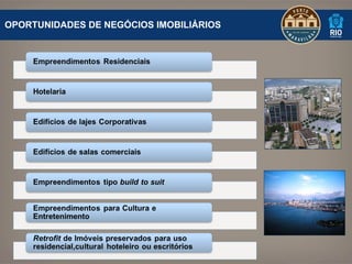 OPORTUNIDADES DE NEGÓCIOS IMOBILIÁRIOS 