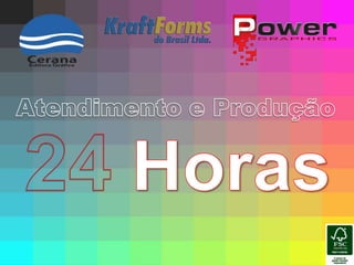 Atendimento e Produção24Horas