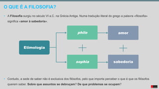 Apresentação PPT Capítulo 1 - O que é a Filosofia_ As questões da ...