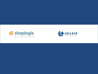 Apresentação ShopLogix - Representate LCA Lollato