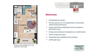 Apresentação praca central (1)