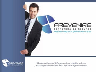 Apresentação prevenire 2012