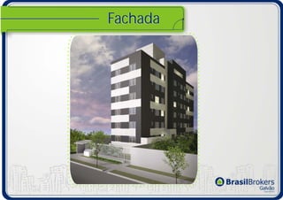 Fachada
 