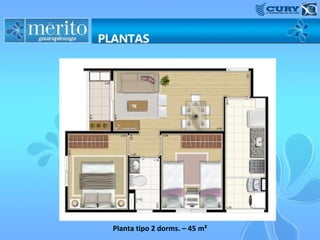 Planta tipo 2 dorms. – 45 m²
