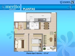 Planta tipo 3 dorms. – 57 m²
 