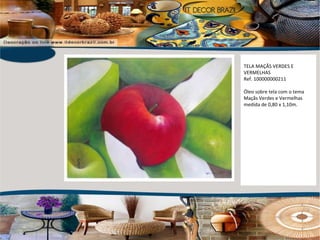 TELA MAÇÃS VERDES E VERMELHAS Ref. 100000000211 Óleo sobre tela com o tema Maçãs Verdes e Vermelhas medida de 0,80 x 1,10m. 