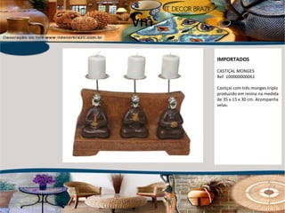 vm IMPORTADOS CASTIÇAL MONGES Ref. 100000000061 Castiçal com três monges triplo produzido em resina na medida de 35 x 15 x 30 cm. Acompanha velas.  