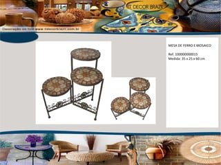MESA DE FERRO E MOSAICO Ref. 100000000015  Medida: 35 x 25 x 60 cm 