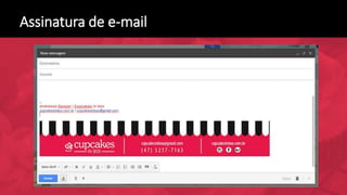 Assinatura de e-mail
 
