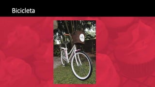 Bicicleta
 
