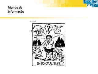 Mundo da Informação 
