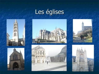 Les églises
 