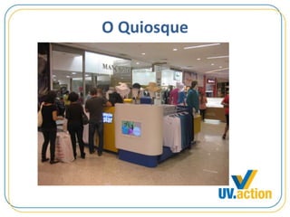 O Quiosque
 
