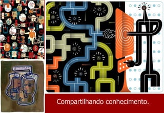Compartilhando conhecimento. 