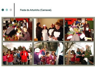 Festa do Arturinho (Carnaval) 