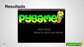 Resultado 
17 
 