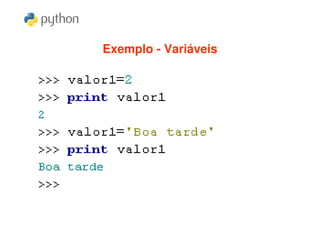 Exemplo - Variáveis
 