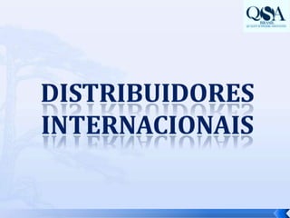 Distribuidores internacionais