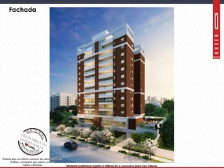 Material preliminar sujeito a alteração e exclusivo para uso interno.Material preliminar sujeito a alteração e exclusivo para uso interno.
Fachada
 