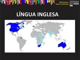 L?NGUA INGLESA
 