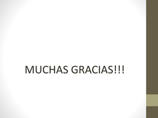 MUCHAS GRACIAS!!!
 