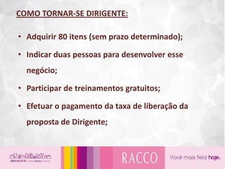 Não é necessário experiência anterior, pois temos treinamentos específicos.Quais as vantagens:Baixo investimento. Você pode iniciar seu negócio em casa.