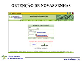 OBTENÇÃO DE NOVAS SENHAS 