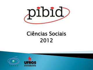 Ciências Sociais
     2012
 