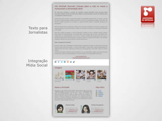Texto para JornalistasIntegração Mídia Social