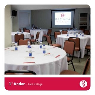 1° Andar - sala Village
 