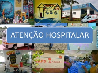 ATENÇÃO HOSPITALAR
 